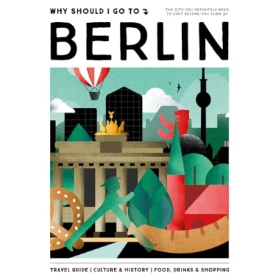 Afbeelding van Why Should I Go To Berlin