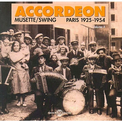 Image de Accordéon volume 4 Musettes virtuoses Paris 1925 1954