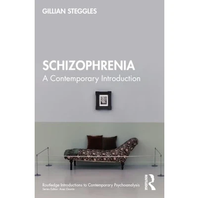 Afbeelding van Routledge Introductions to Contemporary Psychoanalysis Schizophrenia