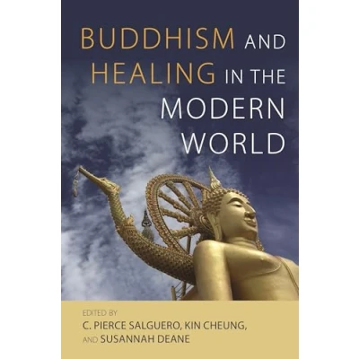 Afbeelding van Buddhism and Healing in the Modern World