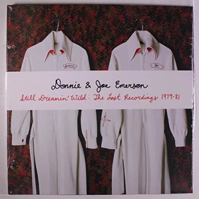 Afbeelding van Donnie Emerson &amp; Joe Still Dreamin&#039; Wild: Lost Recordings &#039;79 &#039;81 (LP)