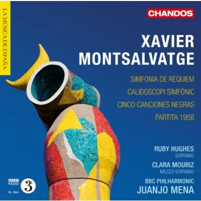 Afbeelding van Ruby Hughes, Clara Mouriz, BBC Philharmonic Orchestra, Juanjo Mena Montsalvatge: Orchestral Works (CD)