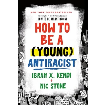 Afbeelding van How to Be a (Young) Antiracist