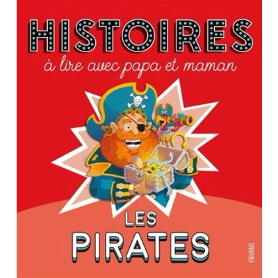 Image de Histoires à lire avec papa et maman Les pirates