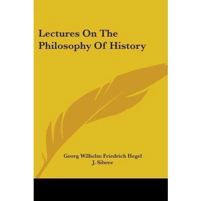 Afbeelding van Lectures on the Philosophy of History