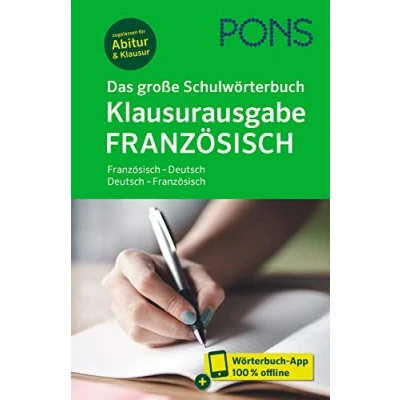 Afbeelding van PONS Das große Schulwörterbuch Klausurausgabe Französisch