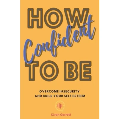 Afbeelding van How To Be Confident