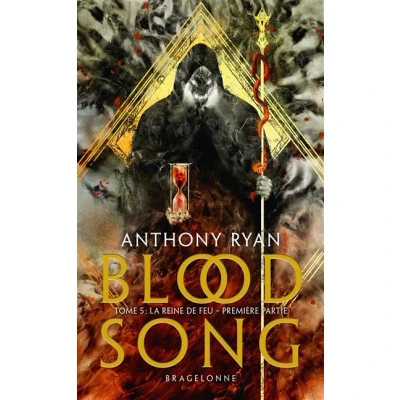 Image de Blood Song, T5 : La Reine de feu première partie