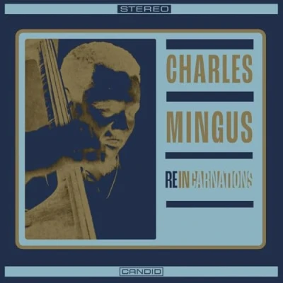 Afbeelding van Charles Mingus Reincarnations (LP)