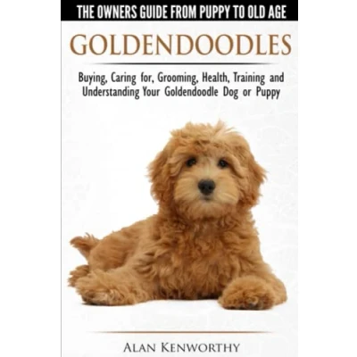 Afbeelding van Goldendoodles the Owners Guide from Puppy to Old Age