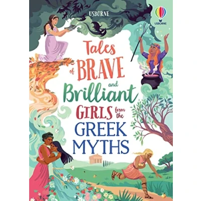 Afbeelding van Illustrated Story Collections Tales of Brave and Brilliant Girls from the Greek Myths