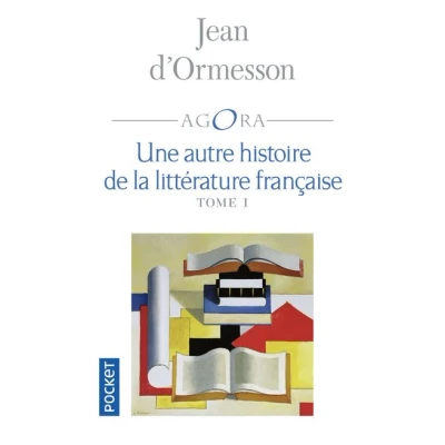 Image de Une autre histoire de la littérature française tome 1