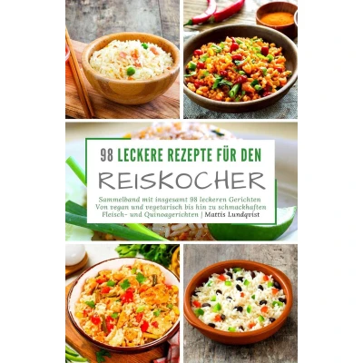 Afbeelding van 98 Leckere Rezepte Für Den Reiskocher