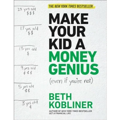 Afbeelding van Make Your Kid a Money Genius (Even If You&#039;re Not)