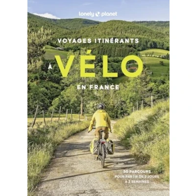Afbeelding van VOYAGES ITINERANTS A VELO EN FRANCE 2024 LONELY PLANET FR