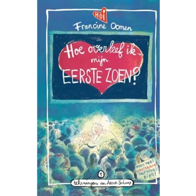 Afbeelding van Hoe overleef ik mijn eerste zoen?