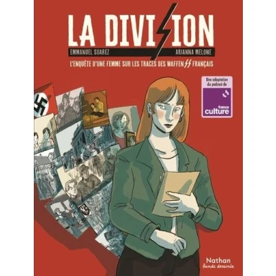 Image de La division L&#039;enquête d&#039;une femme sur les traces des Waffen SS français