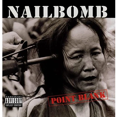 Afbeelding van Nailbomb Point Blank (CD)