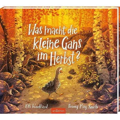 Afbeelding van Was macht die kleine Gans im Herbst?