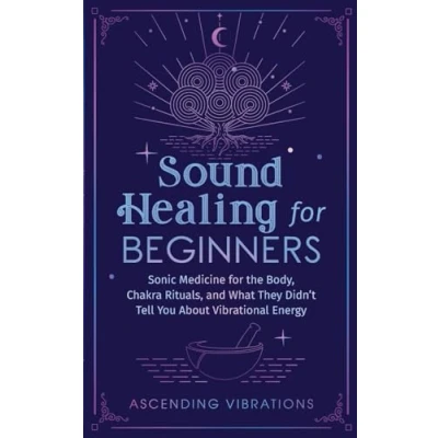 Afbeelding van Sound Healing For Beginners