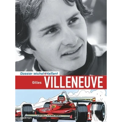 Image de Michel Vaillant Dossiers Gilles Villeneuve