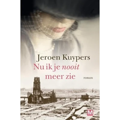 Afbeelding van Nu ik je nooit meer zie