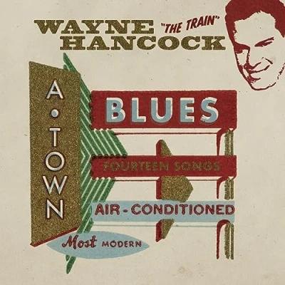 Afbeelding van Wayne Hancock A Town Blues (LP)