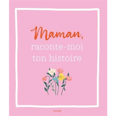 Image de Maman, raconte moi ton histoire