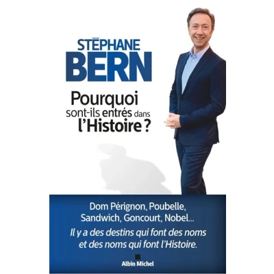 Image de Pourquoi sont ils entrés dans l&#039;Histoire ?
