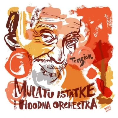 Afbeelding van Mulatu &amp; Hoodna Orchestra Astatke Tension (LP)