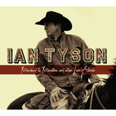Afbeelding van Ian Tyson Yellowhead To Yellowstone (CD)