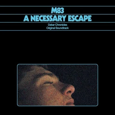 Afbeelding van M83 Necessary Escape: Dakar Chronicles (LP)