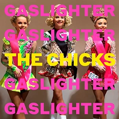 Afbeelding van The Chicks Gaslighter (LP)