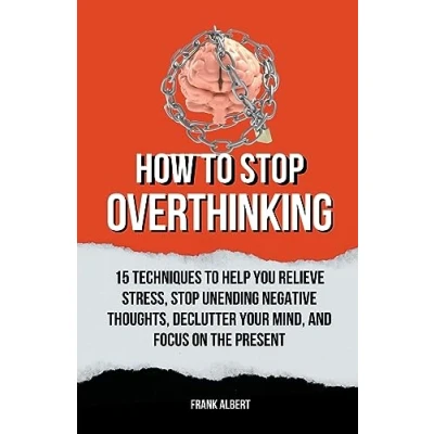 Afbeelding van How To Stop Overthinking
