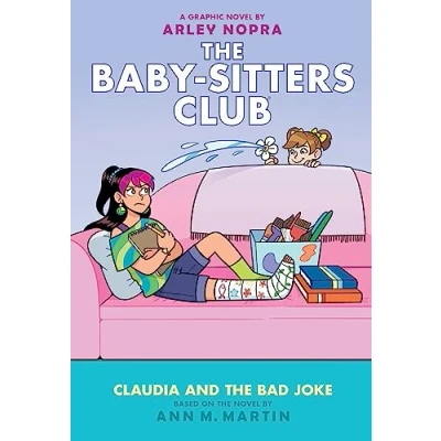 Afbeelding van Baby Sitters Club Graphix Claudia and the Bad Joke: A Graphic Novel (the #15)
