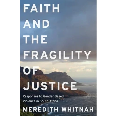 Afbeelding van Faith and the Fragility of Justice