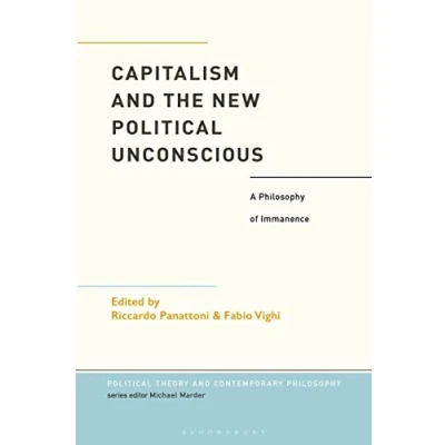 Afbeelding van Political Theory and Contemporary Philosophy Capitalism the New Unconscious
