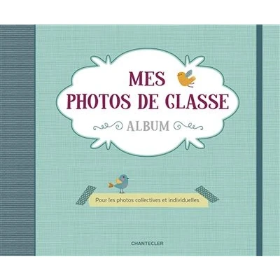 Image de MES PHOTOS DE CLASSE ALBUM (vert)