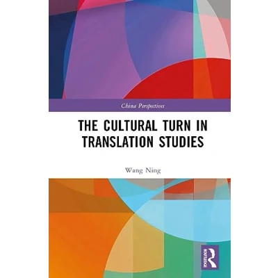Afbeelding van China Perspectives The Cultural Turn in Translation Studies