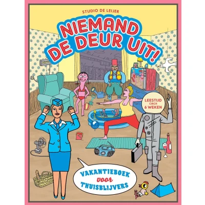 Afbeelding van Niemand de deur uit!