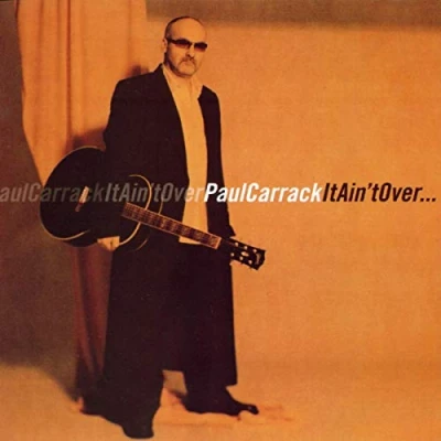 Afbeelding van Paul Carrack It Ain&#039;t Over (CD)