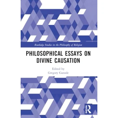 Afbeelding van Routledge Studies in the Philosophy of Religion Philosophical Essays on Divine Causation
