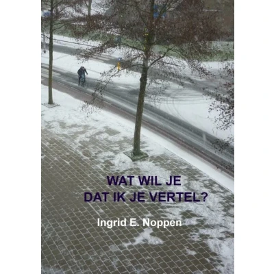 Afbeelding van Wat wil je dat ik vertel?