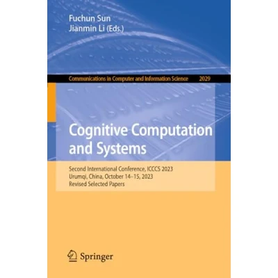 Afbeelding van Communications in Computer and Information Science Cognitive Computation Systems