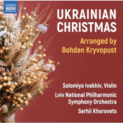 Afbeelding van Solomiya Ivakhiv, Lviv National Philharmonic Symphony Orchestra Ukrainian Christmas (CD)