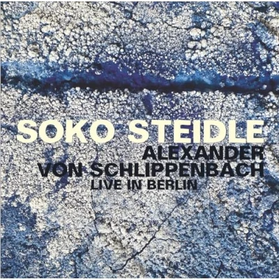 Afbeelding van Soko Steidle &amp; Alexander Von Schlippenbach Live In Berlin (CD)