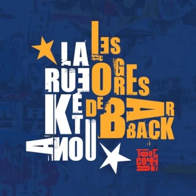 Afbeelding van Les Ogres De Barback &amp; La Rue Ketanou Tout En Commun (CD)