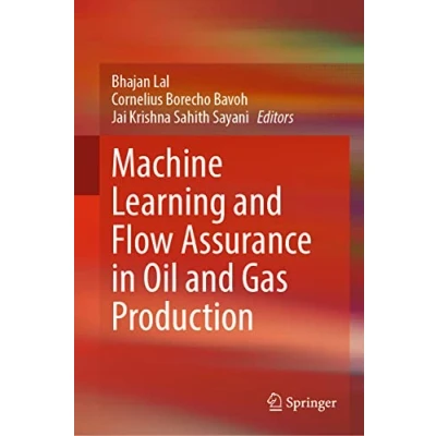 Afbeelding van Machine Learning and Flow Assurance in Oil Gas Production