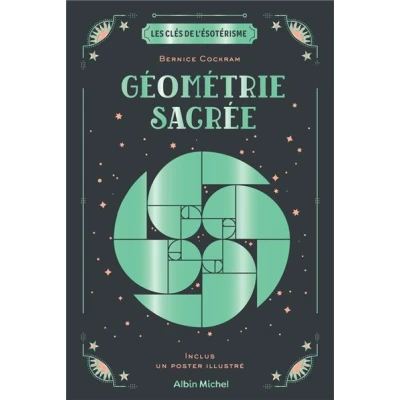Image de Les Clés de l&#039;ésotérisme Géométrie sacrée