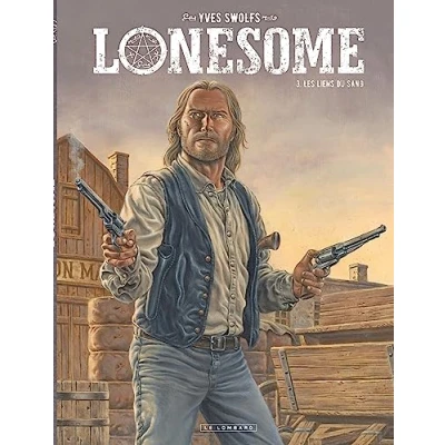 Afbeelding van LONESOME,03:LES LIENS DU SANG